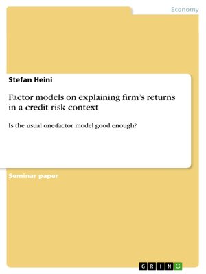 cover image of Factor models on explaining firm's returns in a credit risk context